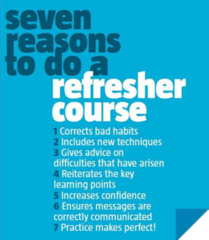 Seven Reasons to Do a Refresher Course
